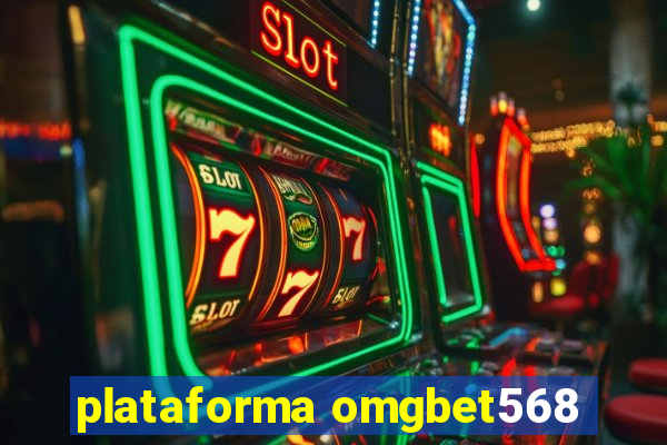 plataforma omgbet568